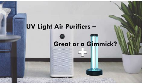 When Should I Use UV Light on Air Purifier: A Comprehensive Guide to Understanding Its Role in Air Quality